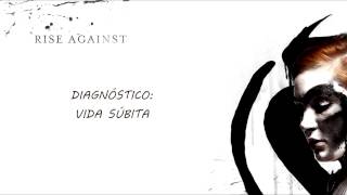 Rise Against, Sudden Life SUBT/ES