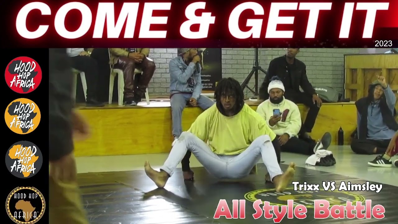 Come & Get It Semi-Final All Style's Trix VS Aimsley