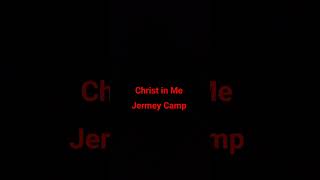 Christ in Me by Jeremy Camp Part 3 #music #song #christianmusic #jeremycamp @JeremyCampMusic