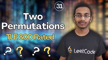 Two Permutations | Pinely Codeforces Round 1 (Div.1+2)  |@TLE_Eliminators CP Sheet | 800 | Q31