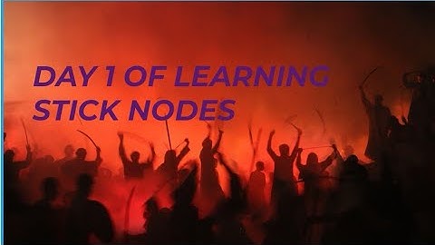 Day 1 of learning to use stick nodes#sticknodes#fyp#capcut#day1#daily