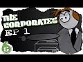 The corporates episode 1