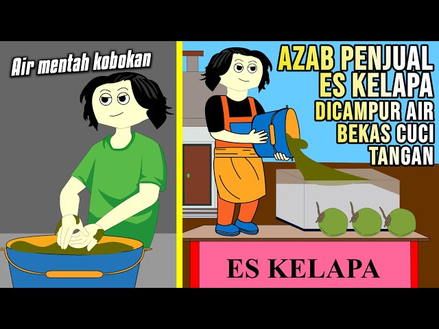 AZAB PENJUAL ES KELAPA YANG MENCAMPUR DENGAN AIR MENTAH BEKAS CUCI TANGAN | SINETRON AZAB class=