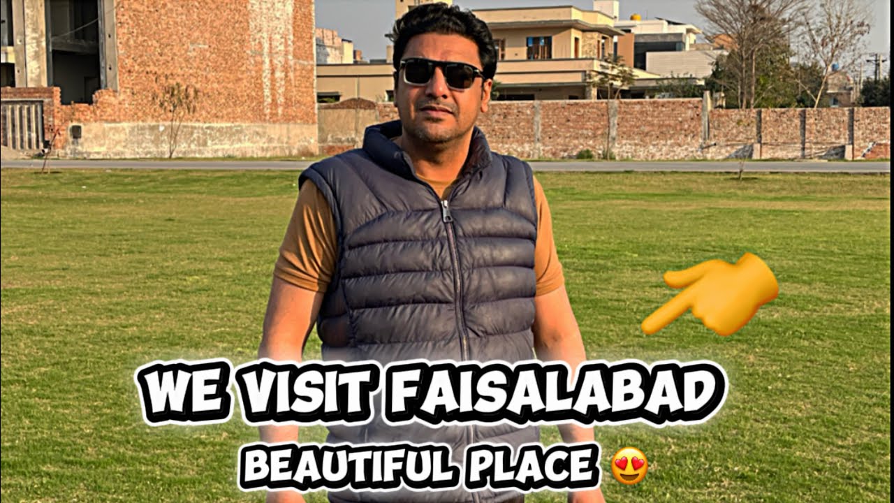 Visit faiaslabad’s beautiful place | Baap Beta Punjabi Vlog 