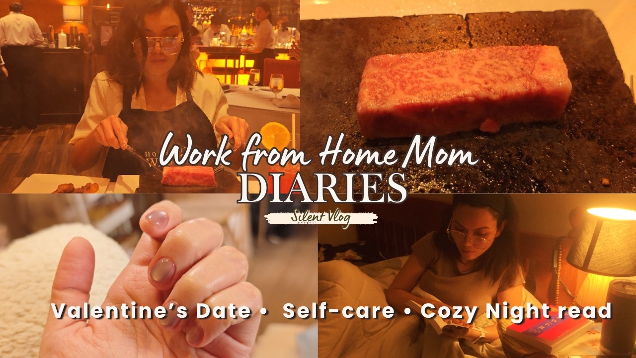 Wagyu Dinner, Slow Mornings & Cozy night read | WFH Mom Diaries