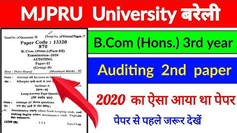 B.Com (Hons) 3rd year Auditing 2nd paper 2020, MJPRU,  @surajnextvlogs
