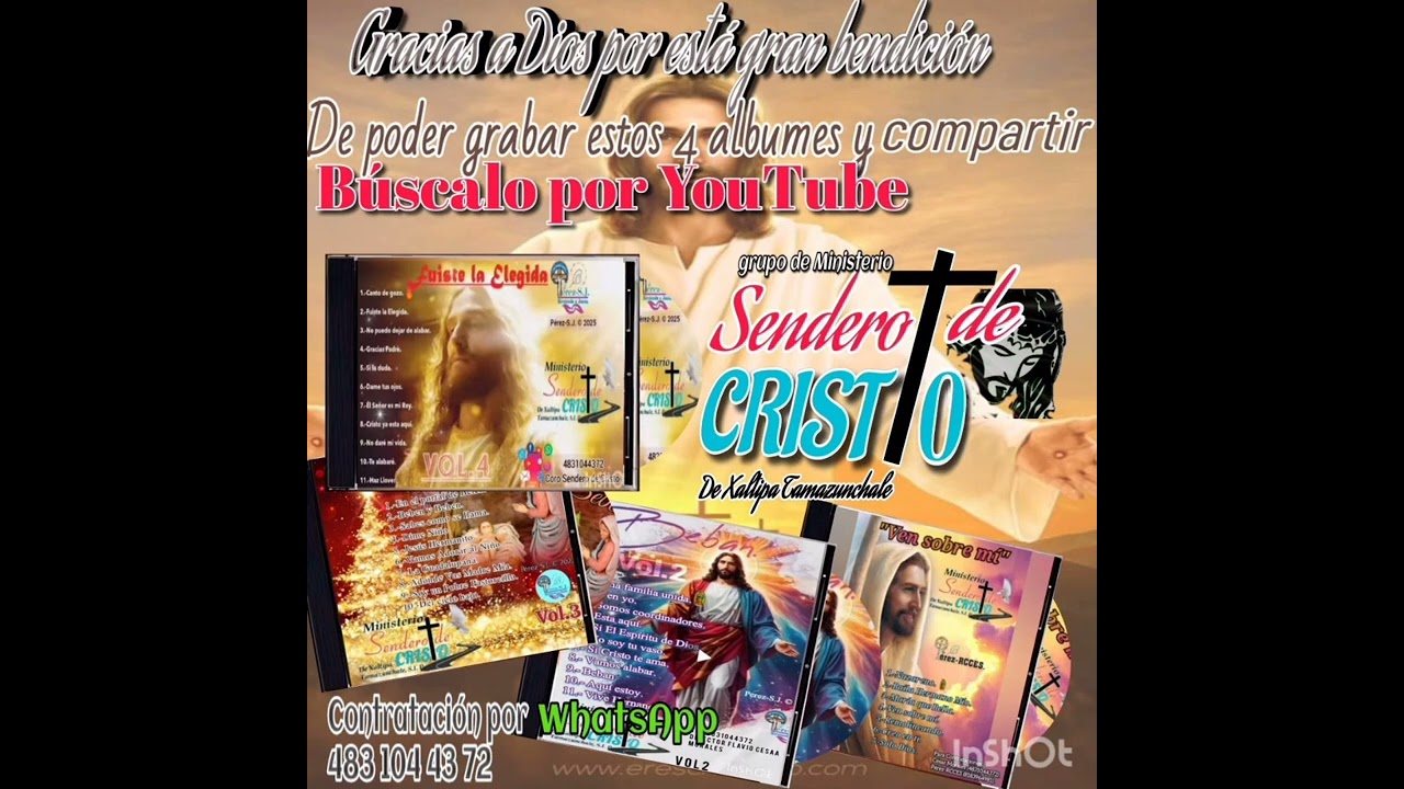 Mix Cantos de ,adoración ,grupo de Ministerio SENDERO de Cristo de xaltipa Vega larga Tamazunchale