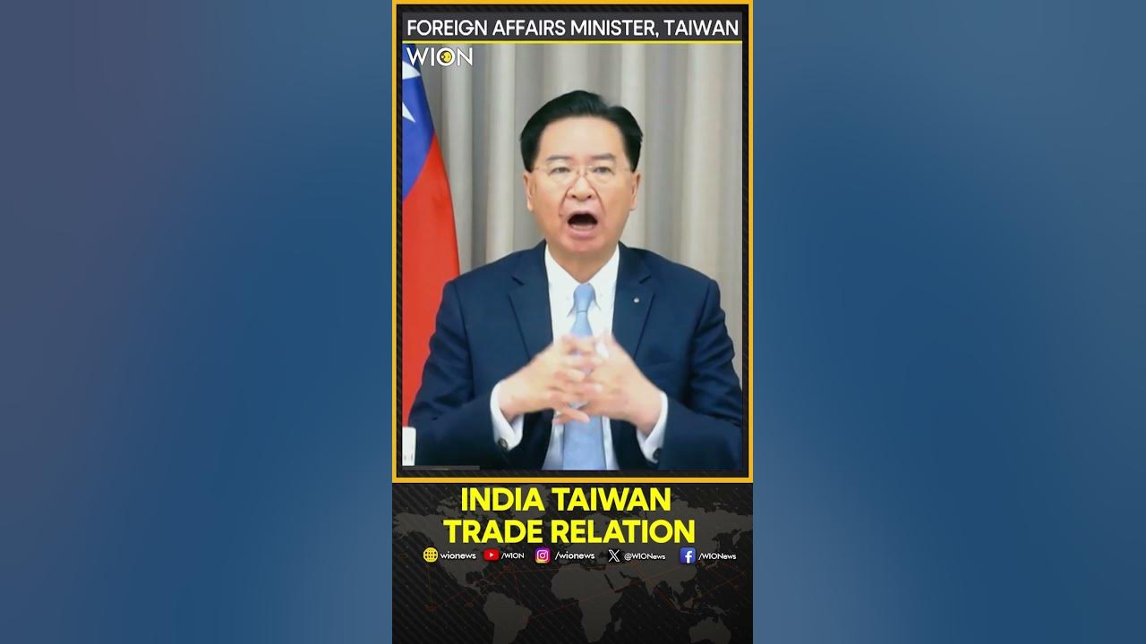 India Taiwan trade volume surpassed $8 billion says Taiwan’s foreign affairs minister  | WION Shorts