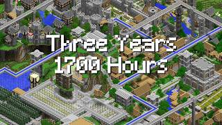 Three Years in Minecraft Beta 1.7.3 | World Tour | 1700+ Hours