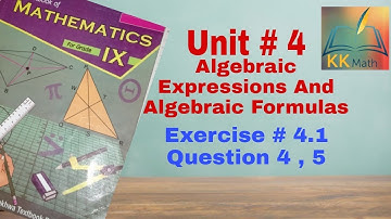 kpk board 9 class math unit 4 algebraic expressions and formulas exercise 4.1 question no 4 and 5