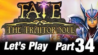 Let's Play Fate The Traitor Soul (Part 34: The Nemesis)