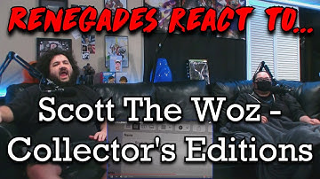 Renegades React to... @ScottTheWoz - Collector