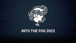 Dead by Daylight | Into the Fog 2022