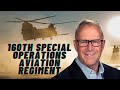 160th Special Operations Aviation Regiment Commander Clay Hutmacher, Ep. 72
