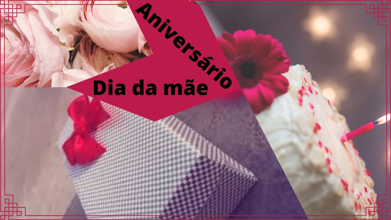 Aniversário no Dia da Mãe e em Quarentena