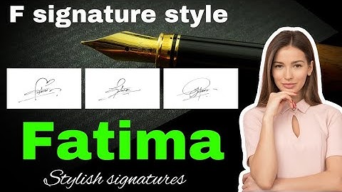 F name signature style | Fatima signature style