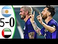 Argentina Vs UAE 5 0 All Goals And Extended Highlights Arabic Commentary 2022