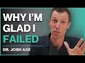 What Failure Taught Me &amp; Why You Should Fail Forward | Mindshift 10