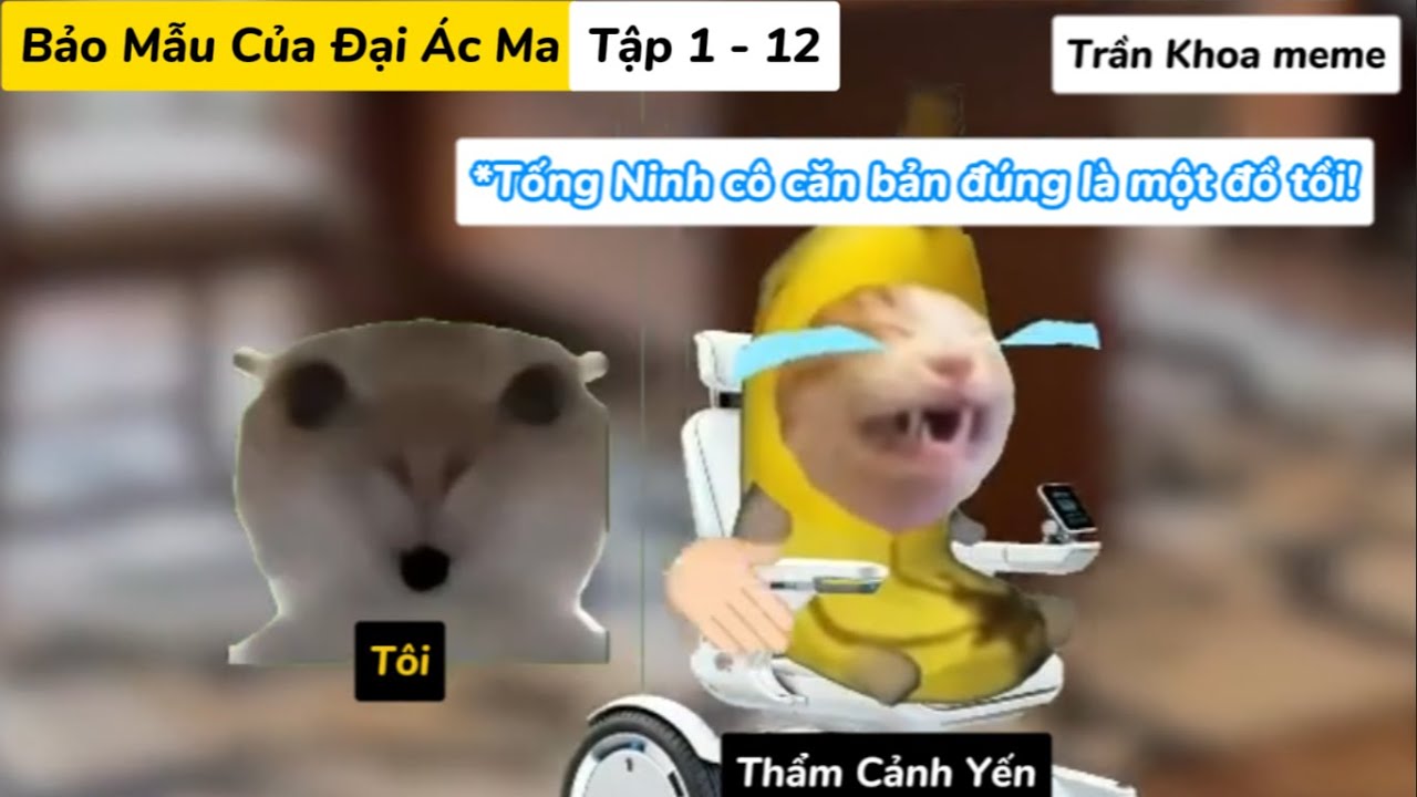 [Tập 1-12] Bảo Mẫu Của Đại Ác Ma
