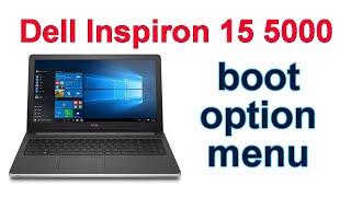 اقلاع لابتوب Dell Inspiron 15 5000 | الدخول إلى بيوس لابتوب Dell Inspiron 15 5000