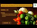 Production Technology for Vegetables and Spices | Lecture _01 | Introduction &amp; Importance.