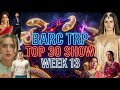 🐍😱Barc Trp of Week 13 (2026) Top 30 Shows : Seher, Naagin 7, Vasudha, Jagadhatri, Lakshmi Niwas 