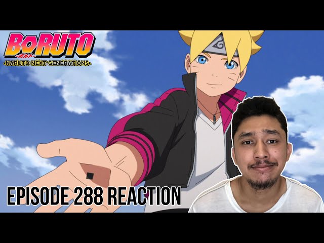 Boruto: Naruto Next Generation episode 288 reaction 