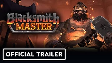 Blacksmith Master - Official Early Access Launch Trailer