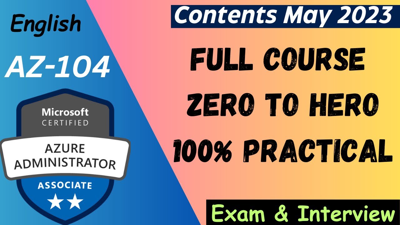 Microsoft Azure Administrator AZ-104 Full Course in English Now ...