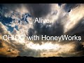 【VOCALOID】Alive/CHiCO with HoneyWorks