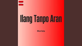Ilang Tanpo Aran
