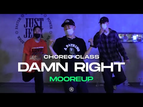 Mooreup Class | AUDREY NUNA - damn Right | @JustjerkAcademy