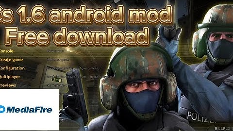 CS 1.6 MOD ANDROID | CS1.6 Android MOD CS:GO Download 2025- [300mb-] [TUTORIAL]
