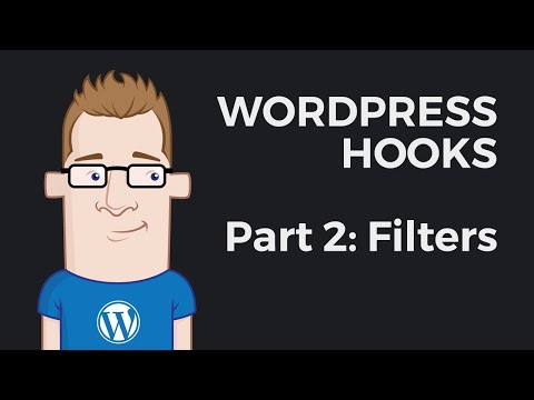 Part 2: Filters – WordPress Hooks Tutorial For Beginners 2019