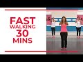 Tuesday | FAST Walking in 30 minutes | Fitness Videos