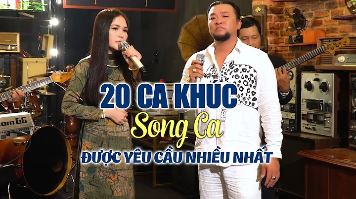 20 Ca Khc Song Ca c Yu Cu Nhiu Nht Ca t V - Nhc Vn...
