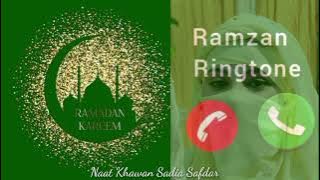 Naat Ringtone,Ramadan Ringtone, Ahlan wasehlan Ya Ramadan Ringtone,New Naat Rington,Islamic Ringtone