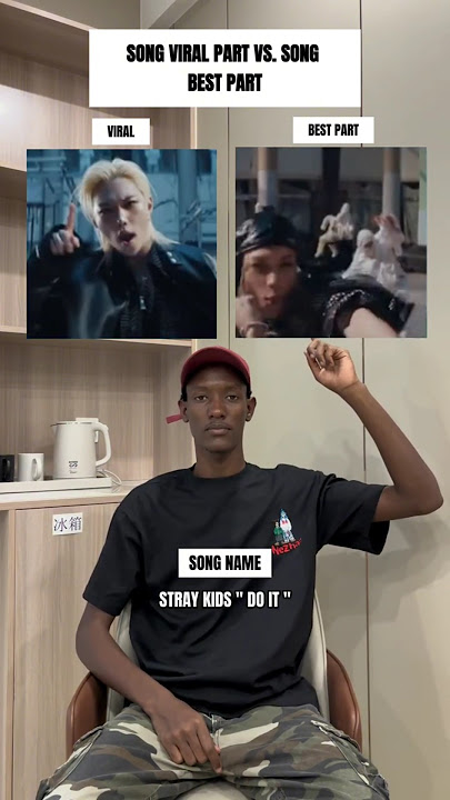 SONG VIRAL PART VS. IT'S BEST PART : STRAY KIDS : DO IT 