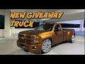 NEW GIVEAWAY TRUCK