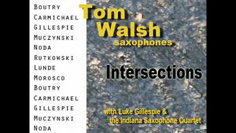 Lawson Lunde Sonata Movement 1, Tom Walsh, saxophone