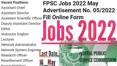 New FPSC Jobs 2022 !! New All Pakistan Multiple Vacancies 2022