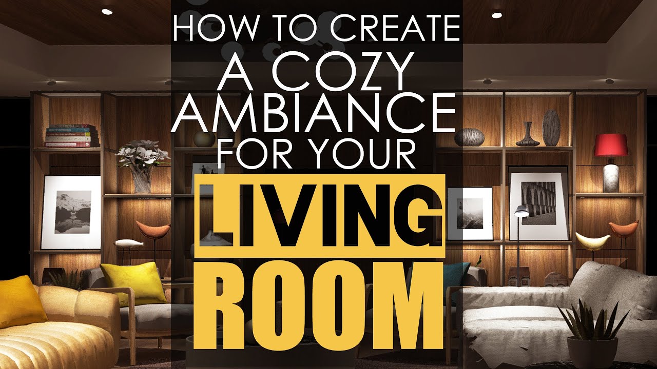 Home Lighting Series Ep2: How to create cozy ambiance for your Living