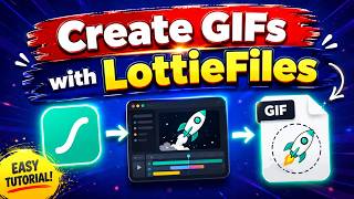 How to Create Use GIFs with LottieFiles Easy Animated GIF Tutorial for Beginners