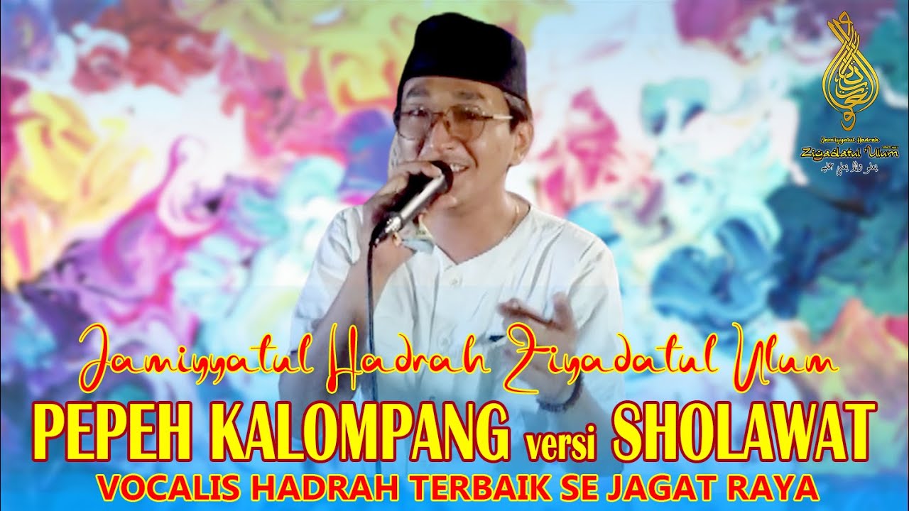 LAGU MADURA VERSI SHOLAWAT || PEPEH KALOMPANG || ZIYADATUL ULUM SAROKA