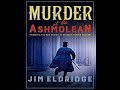 Murder at the ashmolean museum  mystery thriller  suspense audiobook