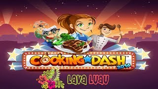Cooking Dash 2016: Lava Luau Season 1 screenshot 2