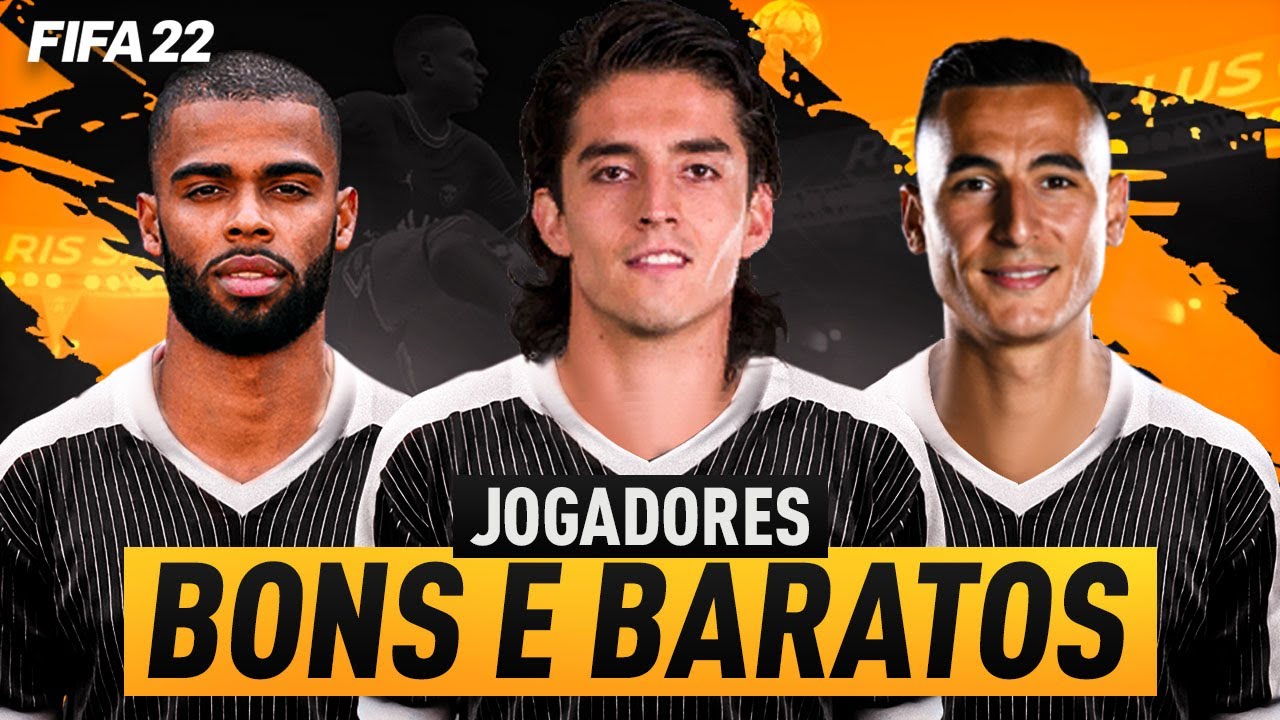 FIFA 22: jogadores bons e baratos para o modo Carreira, fifa