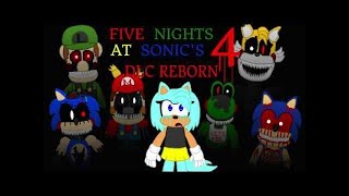 Five Nights at Sonic's: 4 DLC Reborn l Full Game Completos