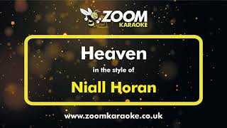 Niall Horan - Heaven - Karaoke Version from Zoom Karaoke