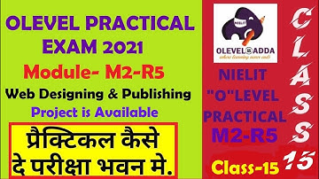 Module Code- M2-R5 |Web Designing & Publishing| NIELIT OLEVEL 2021 Practical Questions | Class-15